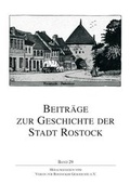 Cover: Beitr&auml;ge zur Geschichte der Stadt Rostock / Beitr&auml;ge zur Geschichte der Stadt Rostock, Band 29 - Hinstorff