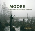 Cover: Moore in Mecklenburg-Vorpommern - Hinstorff