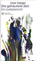 Cover: Die geh&auml;utete Zeit - Hinstorff