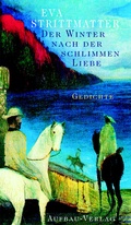 Cover: Der Winter nach der schlimmen Liebe - Aufbau