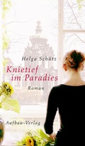 Cover: Knietief im Paradies - Aufbau