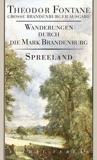 Abbildung von: Wanderungen durch die Mark Brandenburg, Band 4 - Aufbau