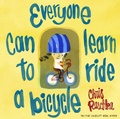 Cover: Everyone Can Learn to Ride a Bicycle - Anne Schwartz Books