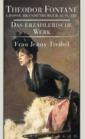 Cover: Frau Jenny Treibel oder Wo sich Herz zum Herzen find't - Aufbau