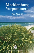 Cover: Mecklenburg-Vorpommern - Ein Portr&auml;t - Hinstorff