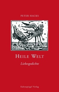 Enlarge image Cover: Heile Welt - Eulenspiegel Verlagsgruppe Buchverlage