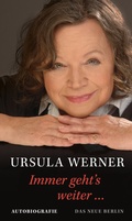 Cover: Immer geht&acute;s weiter ... - Das Neue Berlin