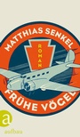 Cover: Fr&uuml;he V&ouml;gel - Aufbau