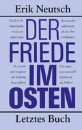 Cover: Der Friede im Osten - Das Neue Berlin