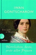 Cover: Herrlichste, beste, erste aller Frauen - Aufbau