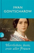 Cover: Herrlichste, beste, erste aller Frauen - Aufbau