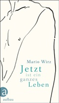 Cover: Jetzt ist ein ganzes Leben - Aufbau
