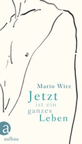 Cover: Jetzt ist ein ganzes Leben - Aufbau