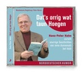 Cover: Dat's orrig wat taun Hoegen - Hinstorff