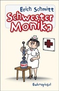 Cover: Schwester Monika - Eulenspiegel Verlag
