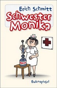 Enlarge image Cover: Schwester Monika - Eulenspiegel Verlag