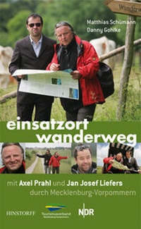Abbildung von: Einsatzort Wanderweg mit Axel Prahl und Jan Josef Liefers durch Mecklenburg-Vorpommern - Hinstorff