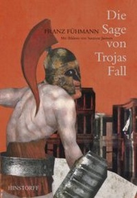 Enlarge image Cover: Die Sage von Trojas Fall - Hinstorff