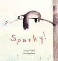 Cover: Sparky! - Anne Schwartz Books