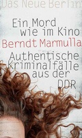 Cover: Ein Mord wie im Kino - Das Neue Berlin