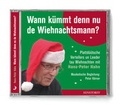 Cover: Wann k&uuml;mmt denn nu de Wiehnachtsmann? - Hinstorff
