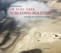 Cover: Im Flug &uuml;ber Schleswig-Holstein - Hinstorff