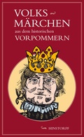 Cover: Volksm&auml;rchen aus dem historischen Vorpommern - Hinstorff