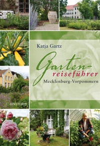 Abbildung von: Gartenreiseführer Mecklenburg-Vorpommern - Hinstorff