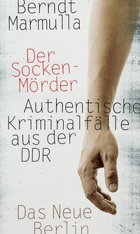 Enlarge image Cover: Der Sockenmörder - Das Neue Berlin