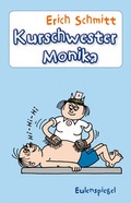 Cover: Kurschwester Monika - Eulenspiegel Verlag