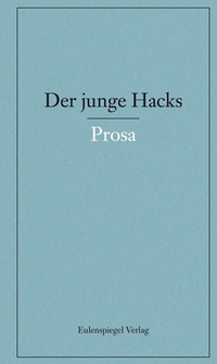 Enlarge image Cover: Der junge Hacks 4 - Eulenspiegel Verlagsgruppe Buchverlage