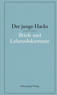 Enlarge image Cover: Der junge Hacks 5 - Eulenspiegel Verlagsgruppe Buchverlage