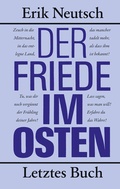 Cover: Der Friede im Osten - Das Neue Berlin