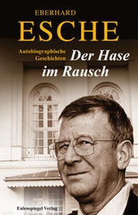 Enlarge image Cover: Der Hase im Rausch - Eulenspiegel Verlagsgruppe Buchverlage