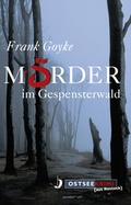Cover: M&ouml;rder im Gespensterwald - Hinstorff