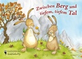 Cover: Zwischen Berg und tiefem, tiefem Tal - Eulenspiegel Verlagsgruppe Buchverlage