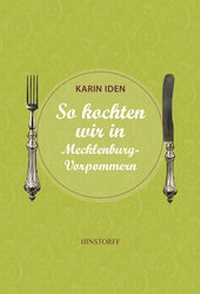 Abbildung von: So kochten wir in Mecklenburg - Vorpommern - Hinstorff