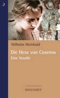 Abbildung von: Die Hexe von Coserow - Hinstorff