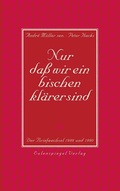 Cover: Nur da&szlig; wir ein bischen kl&auml;rer sind - Eulenspiegel Verlagsgruppe Buchverlage