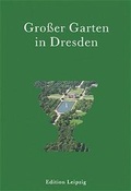 Cover: Grosser Garten in Dresden - Edition Leipzig