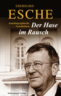 Cover: Der Hase im Rausch - Eulenspiegel Verlagsgruppe Buchverlage
