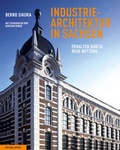 Cover: Industriearchitektur in Sachsen - Edition Leipzig