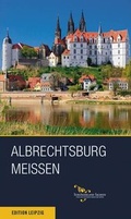 Cover: Albrechtsburg Meissen (engl.) - Edition Leipzig