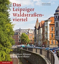 Abbildung von: Das Leipziger Waldstraßenviertel - Edition Leipzig
