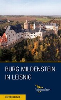 Abbildung von: Burg Mildenstein in Leisnig - Edition Leipzig