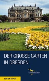 Abbildung von: Der Große Garten in Dresden - Edition Leipzig