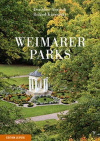 Abbildung von: Weimarer Parks - Edition Leipzig