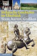 Cover: S&auml;chsische Geschichte im &Uuml;berblick - Edition Leipzig