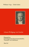 Cover: Johann Wolfgang von Goethe als Naturwissenschaftler - Vieweg+Teubner Verlag