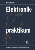 Cover: Elektronikpraktikum - Vieweg+Teubner Verlag